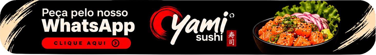 Peça pelo nosso WhatsApp — Yami Sushii